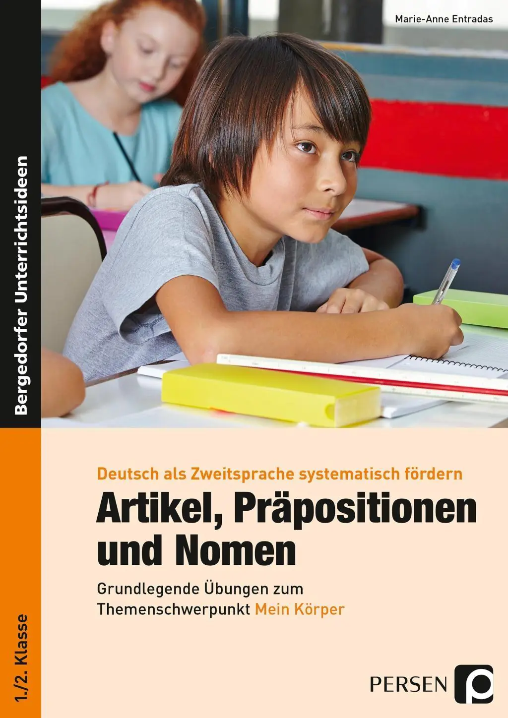 Artikel, Präpositionen & Nomen - Mein Körper 1/2 aus der Kategorie Schulbücher