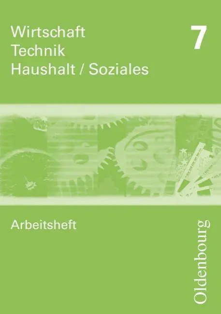 Wirtschaft - Technik - Haushalt/Soziales 7. Arbeitsheft aus der Kategorie Berufsschulen