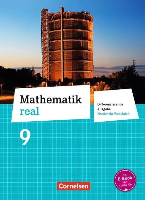 Mathematik real 9. Schülerbuch. NRW aus der Kategorie Mathematik
