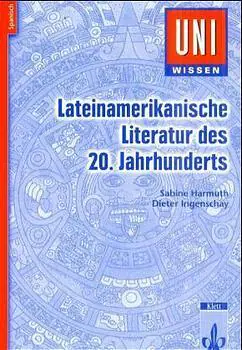 Lateinamerikanische Literatur des 20. Jahrhunderts aus der Kategorie Spanisch