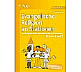 Evangelische Religion an Stationen aus der Kategorie Religion/Ethik