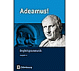 Adeamus! A2. Begleitgrammatik aus der Kategorie Latein