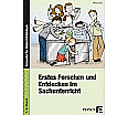 Erstes Forschen und Entdecken im Sachunterricht aus der Kategorie Sachkunde