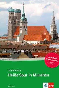 Heiße Spur in München aus der Kategorie Deutsch