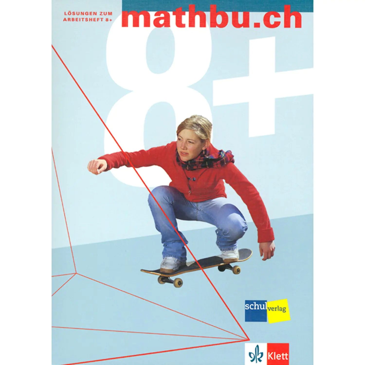 Mathbu.ch 8. Lösungen zum Arbeitsheft aus der Kategorie Mathematik