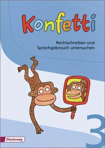 Konfetti 3. Arbeitsheft Rechtschreiben und Sprachgebrauch aus der Kategorie Alle Produkte