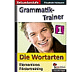 Kohls Grammatik-Trainer 1 - Die Wortarten aus der Kategorie Deutsch