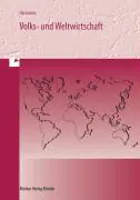 Volks- und Weltwirtschaft aus der Kategorie Berufsschulen