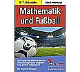 Mathematik und Fußball (5.-7. Schuljahr) aus der Kategorie Mathematik