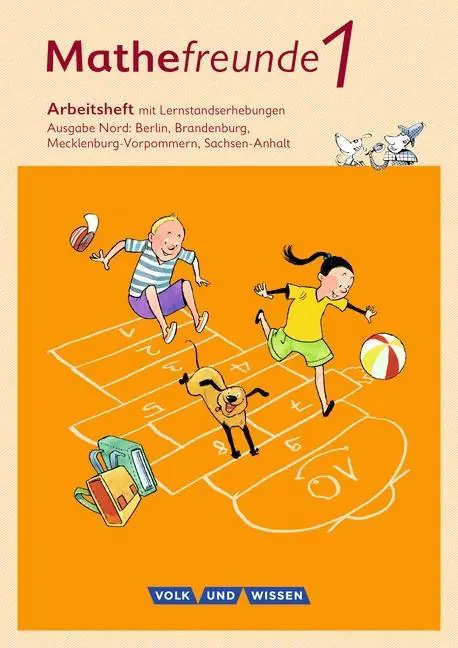 Mathefreunde 1. Schuljahr. Arbeitsheft mit Lernstandsseiten. Nord aus der Kategorie Mathematik