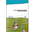 Markl Biologie 2. 7.-9. (G8), 7.-10. (G9) Schuljahr. Lehrerheft aus der Kategorie Biologie