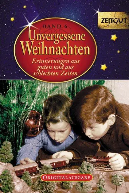 Unvergessene Weihnachten 6 aus der Kategorie Deutsch