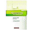 Fundamente der Mathematik 8. Schuljahr. Arbeitsheft aus der Kategorie Mathematik
