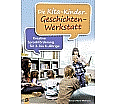Die Kita-Kinder-Geschichten-Werkstatt aus der Kategorie Sachkunde