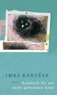 Kaddisch für ein nicht geborenes Kind aus der Kategorie Taschenbücher