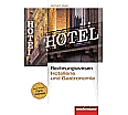 Rechnungswesen für Hotellerie und Gastronomie. Schülerbuch aus der Kategorie Berufsschulen