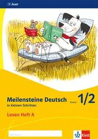 Meilensteine Deutsch in kleinen Schritten. Lesestrategien 1./2. Schuljahr. Heft A aus der Kategorie Deutsch
