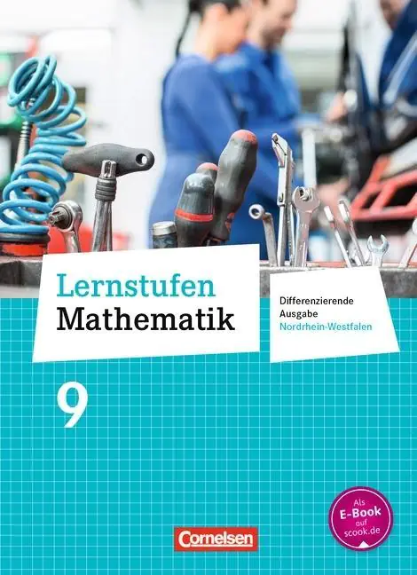 Lernstufen Mathematik 9. Schuljahr. Schülerbuch aus der Kategorie Mathematik