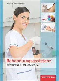 Medizinische Fachangestellte. Behandlungsassistenz aus der Kategorie Berufsschulen