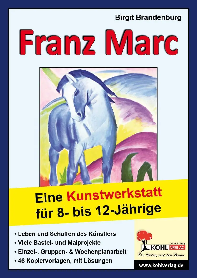 Franz Marc - Eine Kunstwerkstatt für 8- bis 12-Jährige aus der Kategorie Kunst