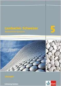 Lambacher Schweizer 5. Schuljahr. Lösungen. Schleswig-Holstein aus der Kategorie Mathematik