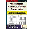 Ausschneiden, Puzzeln, Aufkleben, Ausmalen aus der Kategorie Schulbücher