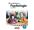 Grundwissen Psychologie. Schülerbuch aus der Kategorie Psychologie