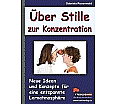 Über Stille zur Konzentration aus der Kategorie Schulbücher