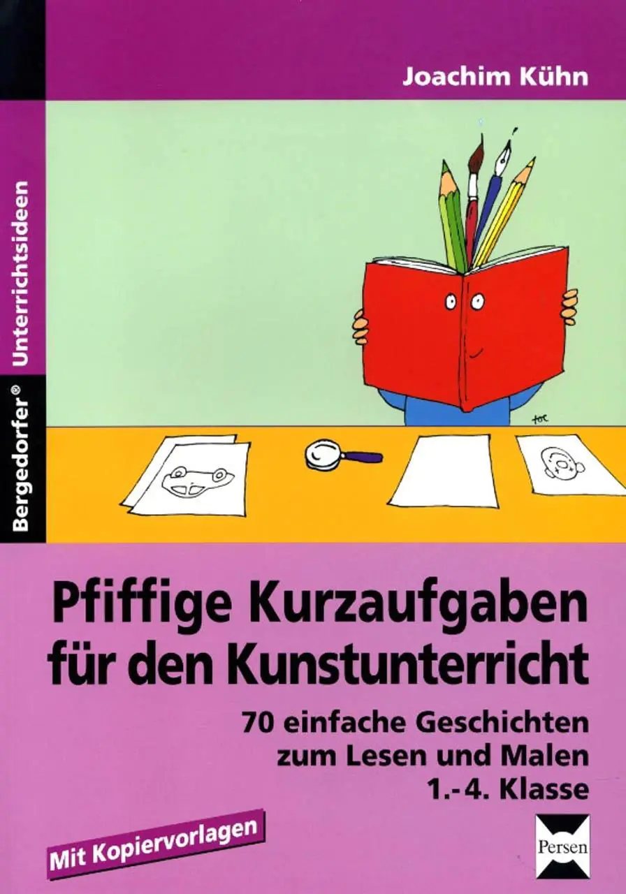 Pfiffige Kurzaufgaben für den Kunstunterricht aus der Kategorie Kunst