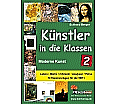 Künstler in die Klassen - Moderne Kunst aus der Kategorie Kunst