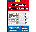 10-Minuten-Mathe-Meister Pfiffige Textaufgaben zum täglichen Training aus der Kategorie Mathematik