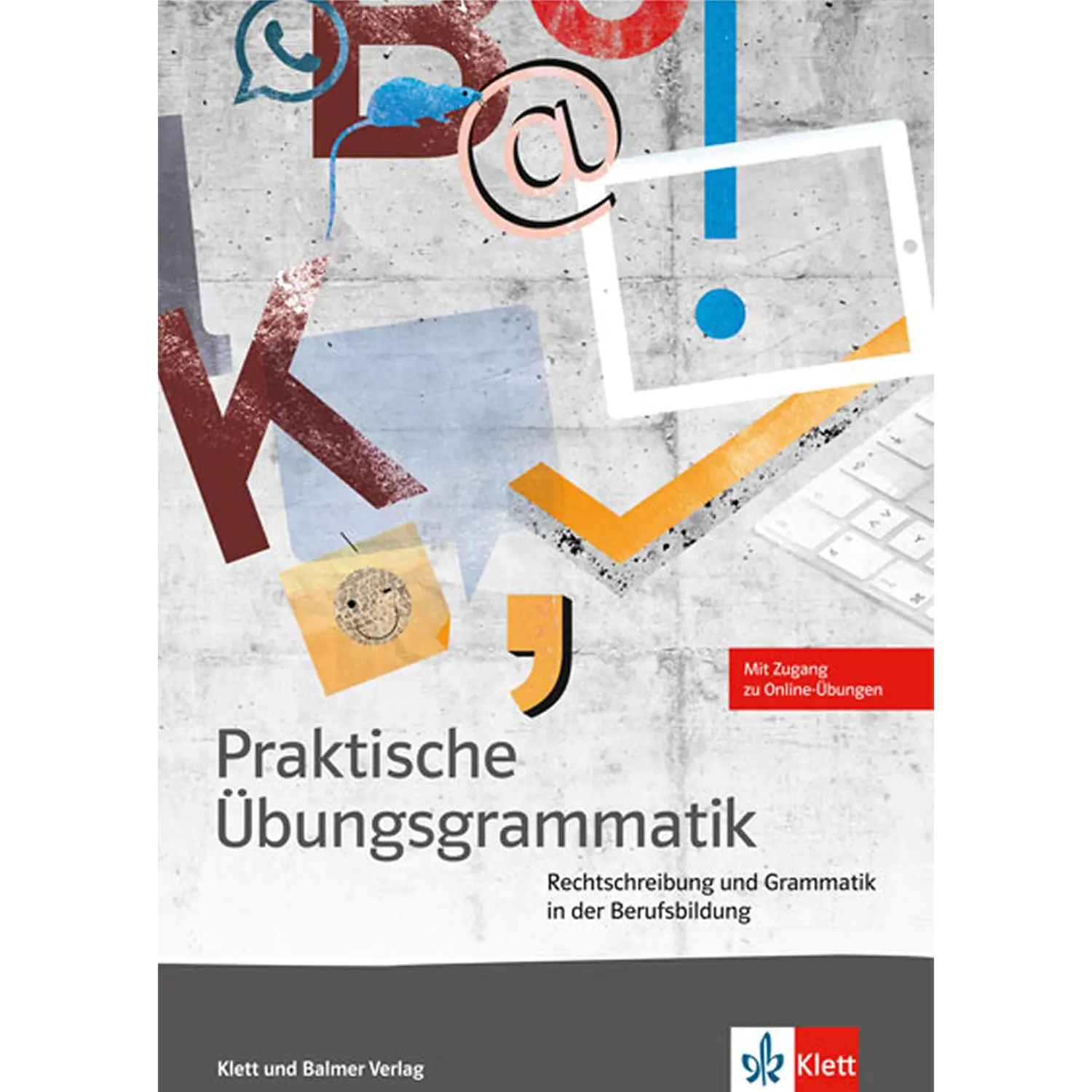 Praktikum - Übungsgramm. Arbeitsbuch mit Online-Übungen aus der Kategorie Deutsch