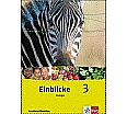 Einblicke Biologie 3. 9./10. Schuljahr. Schülerbuch aus der Kategorie Biologie