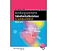 Handlungsorientierte Tabellenkalkulation. Excel aus der Kategorie Informatik- EDV