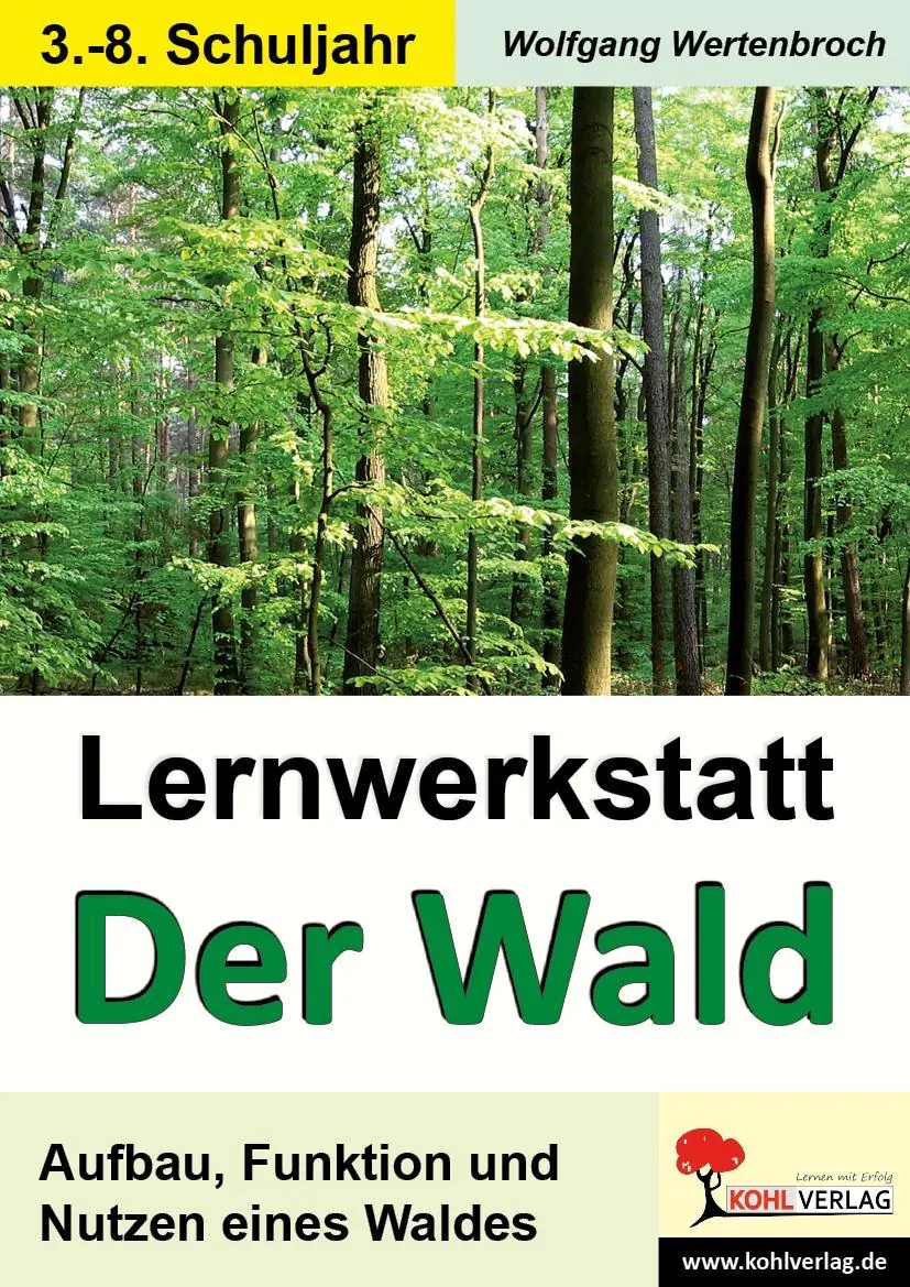 Lernwerkstatt - Der Wald aus der Kategorie Sachkunde