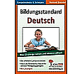 Bildungsstandard Deutsch / Was 12-Jährige wissen und können sollten! aus der Kategorie Deutsch