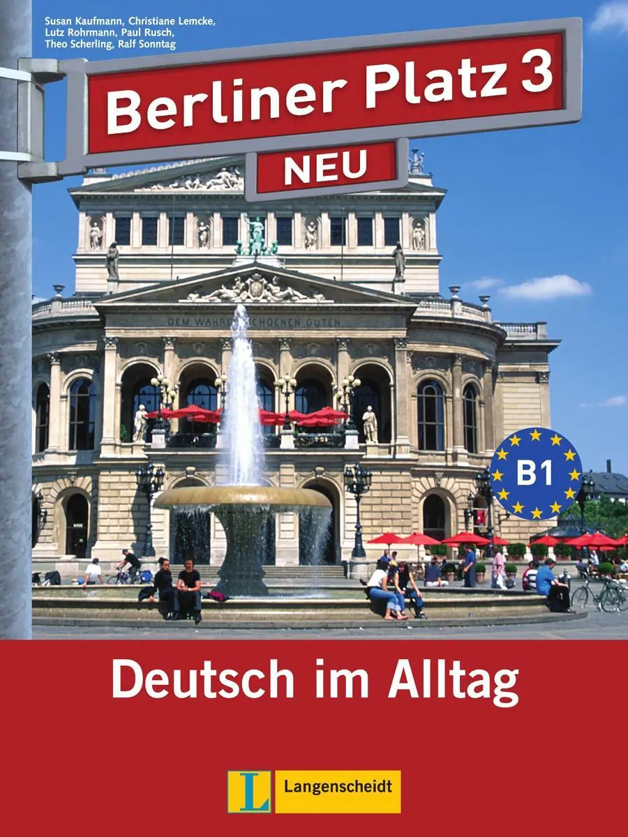 Berliner Platz 3. Lehr- und Arbeitsbuch + 2 Audio-CDs aus der Kategorie Deutsch