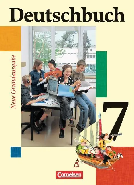 Deutschbuch. 7. Schuljahr. Schülerbuch. Neue Grundausgabe aus der Kategorie Deutsch