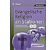 Evangelische Religion an Stationen 9-10 aus der Kategorie Religion/Ethik