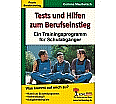 Tests und Hilfen zum Berufseinstieg aus der Kategorie Berufsschulen