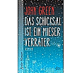 Das Schicksal ist ein mieser Verräter aus der Kategorie Taschenbücher