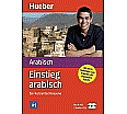 Einstieg arabisch für Kurzentschlossene. Inkl. 2 CDs aus der Kategorie Arabisch