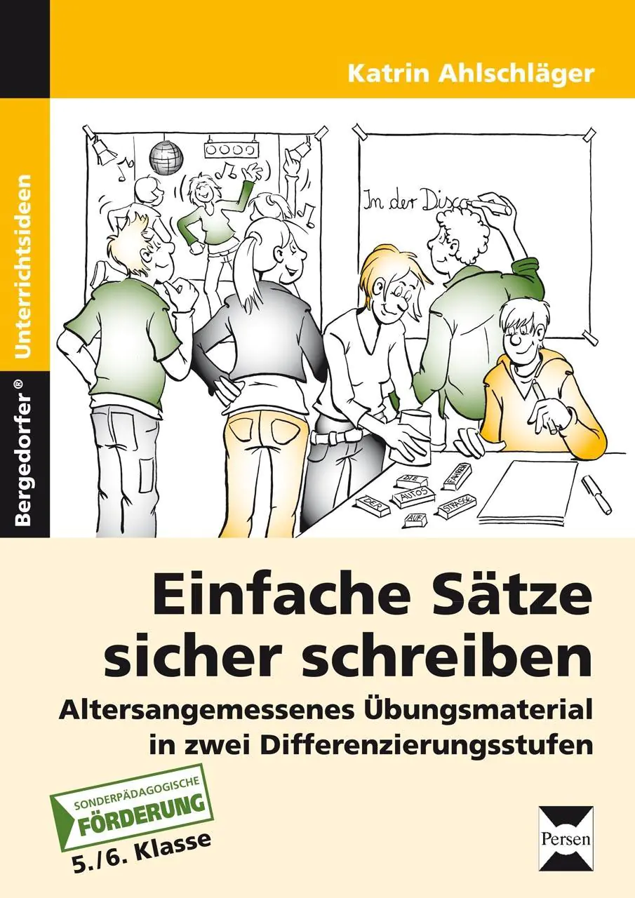 Einfache Sätze sicher schreiben aus der Kategorie Deutsch