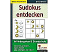 Sudokus entdecken in KiGa und Grundschule aus der Kategorie Schulbücher