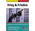 Krieg & Frieden Jugendliche für brisante Themen sensibilisieren aus der Kategorie Pädagogik