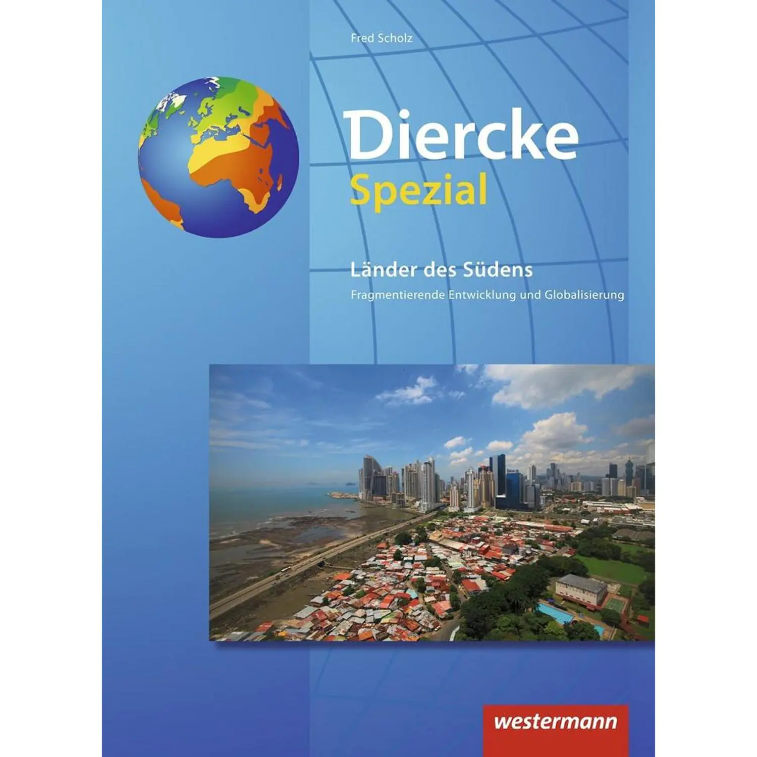 Diercke Spezial - Die Länder des Südens aus der Kategorie Geographie