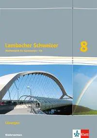 Lambacher Schweizer 8. Schuljahr. Lösungen aus der Kategorie Mathematik