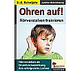 Ohren auf! - Hörverstehen trainieren 3.-4. Schuljahr aus der Kategorie Pädagogik