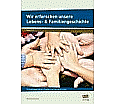 Wir erforschen unsere Lebens- & Familiengeschichte aus der Kategorie Geschichte