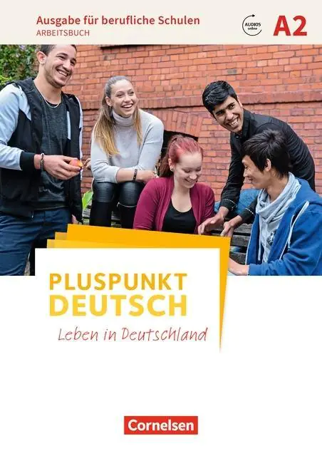 Pluspunkt Deutsch A2- Ausgabe für berufliche Schulen - Arbeitsbuch mit MP3-Download aus der Kategorie Deutsch